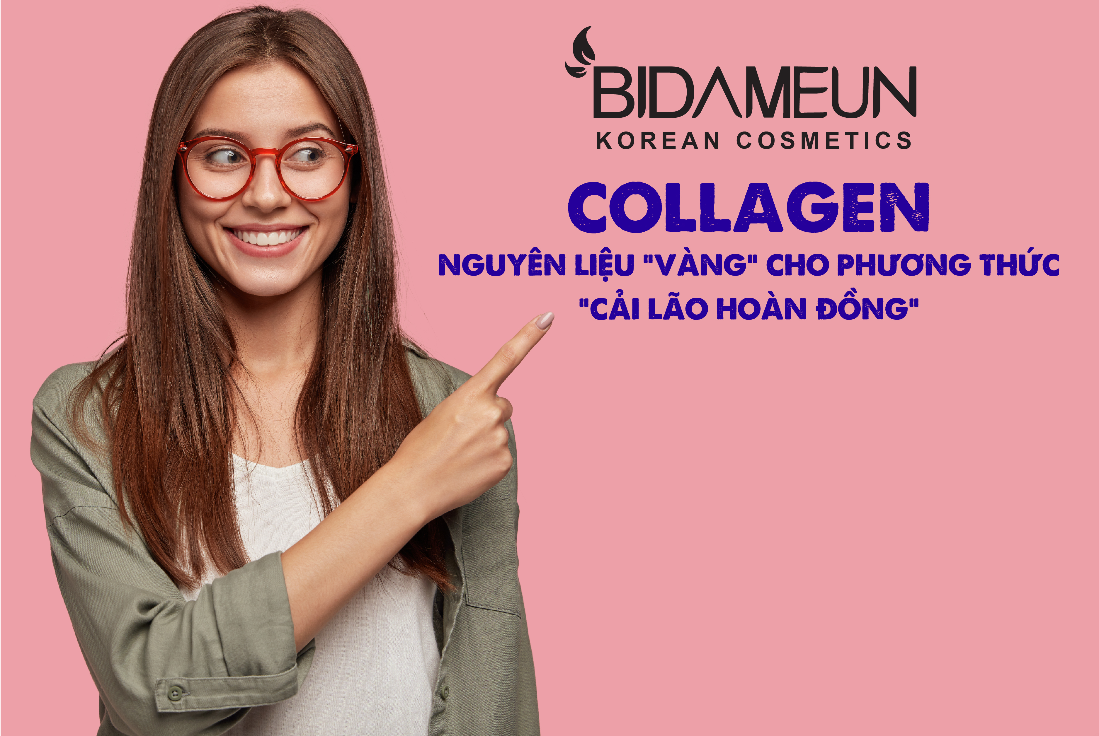 COLLAGEN – NGUYÊN LIỆU “VÀNG” CHO PHƯƠNG THỨC “CẢI LÃO HOÀN ĐỒNG”